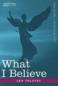 Cover: What I Believe - Cosimo Classics