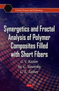 Cover: Synergetics & Fractal Analysis of Polymer Composites Filled with Short Fibers - Nova Science Publishers Inc