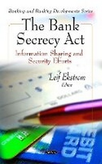 Abbildung von: Bank Secrecy Act - Nova Science Publishers Inc