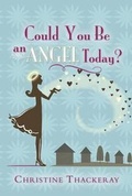 Cover: Could You Be an Angel Today - Cedar Fort