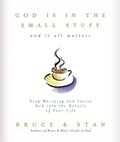 Cover: God Is in the Small Stuff - Barbour Publishing, Inc.