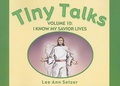 Cover: Tiny Talks Vol. 10 I Know My Savior Live - Cedar Fort