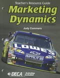 Cover: Marketing Dynamics, Teacher's Resources - Goodheart-Wilcox Publisher