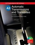 Cover: Automatic Transmissions and Transaxles: A2 - Goodheart-Wilcox Publisher