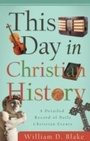 Cover: This Day in Christian History - Barbour Publishing, Inc.