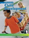 Cover: Child Development: Early Stages Through Age 12 - Goodheart-Wilcox Publisher