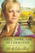Cover: Tall, Dark, and Determined - Barbour Publishing, Inc.