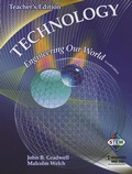 Cover: Technology: Engineering Our World - Goodheart-Wilcox Publisher
