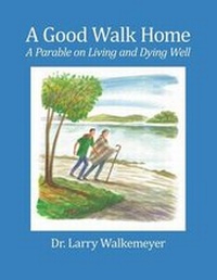Enlarge image Cover: A Good Walk Home - Emeth Press