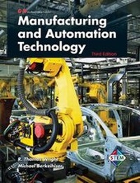 Enlarge image Cover: Manufacturing and Automation Technology - Goodheart-Wilcox Publisher