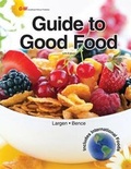 Cover: Guide to Good Food - Goodheart-Wilcox Publisher