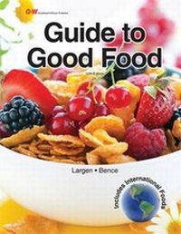 Enlarge image Cover: Guide to Good Food - Goodheart-Wilcox Publisher