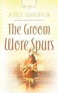 Cover: Groom Wore Spurs - Barbour Publishing, Inc.