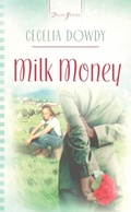 Cover: Milk Money - Barbour Publishing, Inc.