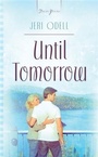 Cover: Until Tomorrow - Barbour Publishing, Inc.
