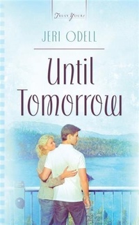 Enlarge image Cover: Until Tomorrow - Barbour Publishing, Inc.