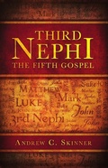 Cover: Third Nephi: The Fifth Gospel - Cedar Fort