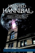 Cover: Haunted Hannibal - Arcadia Publishing (SC)