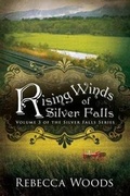 Cover: Rising Winds of Silver Falls - Sweetwater Books