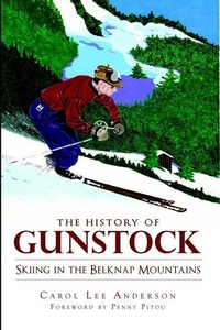 Enlarge image Cover: The History of Gunstock - Arcadia Publishing (SC)