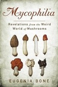Cover: Mycophilia - Rodale Press