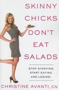 Cover: Skinny Chicks Don't Eat Salads - Rodale Press