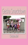 Cover: Geisha Smackdown - Fastpencil Inc