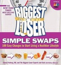 Enlarge image Cover: The Biggest Loser Simple Swaps - Rodale Press