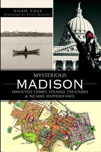 Enlarge image Cover: Mysterious Madison - Arcadia Publishing (SC)