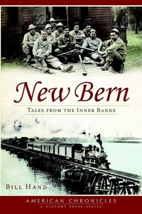 Enlarge image Cover: New Bern - Arcadia Publishing (SC)