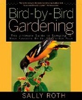 Cover: Bird-By-Bird Gardening - Rodale Press