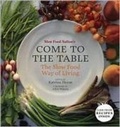 Cover: Slow Food Nation's Come to the Table - Rodale Press