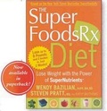 Cover: The SuperFoodsRX Diet - Rodale Press