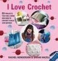 Cover: I Love Crochet - Rodale Press