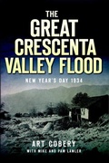 Cover: The Great Crescenta Valley Flood - Arcadia Publishing (SC)