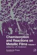 Cover: Chemisorption And Reactions On Metallic Films V1 - Academic Press