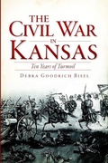 Cover: The Civil War in Kansas - Arcadia Publishing (SC)