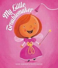 Enlarge image Cover: My Little Troublemaker - Clavis Publishing