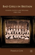 Cover: Gender,Justice and Welfare in Britain,1900-1950 - Palgrave Macmillan
