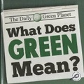 Cover: What Does Green Mean? - Rourke Educational Media