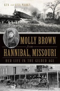 Cover: Molly Brown from Hannibal, Missouri - Arcadia Publishing (SC)