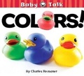 Cover: Colors! - Little Birdie Books