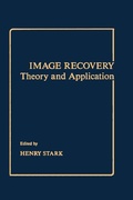 Cover: Image Recovery: Theory and Application - Academic Press