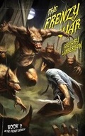 Cover: The Frenzy War - Medallion Press