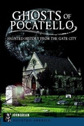 Cover: Ghosts of Pocatello - Arcadia Publishing (SC)