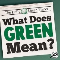 Enlarge image Cover: What Does Green Mean? - Rourke Educational Media