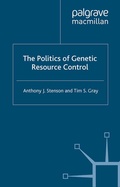 Cover: The Politics of Genetic Resource Control - Palgrave Macmillan