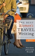Cover: The Best Women's Travel Writing 2011 - Travelers' Tales, Incorporated