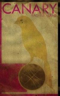 Enlarge image Cover: Canary - Medallion Press