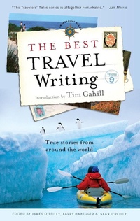 Enlarge image Cover: The Best Travel Writing - Travelers' Tales, Incorporated